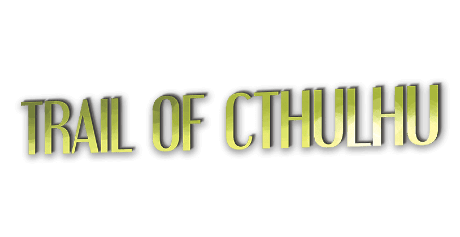 Trail of CTHULHU